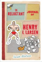 Reluctant Journal Of Henry K Larsen Age-Appropriate Book Review Snapshots