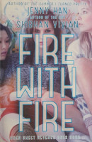 Fire with fire Age-Appropriate Book Review Snapshots
