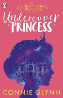 Undercover Princess (#2) Age-Appropriate Book Review Snapshots