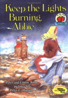 Keep the Lights Burning, Abbie Age-Appropriate Book Review Snapshots